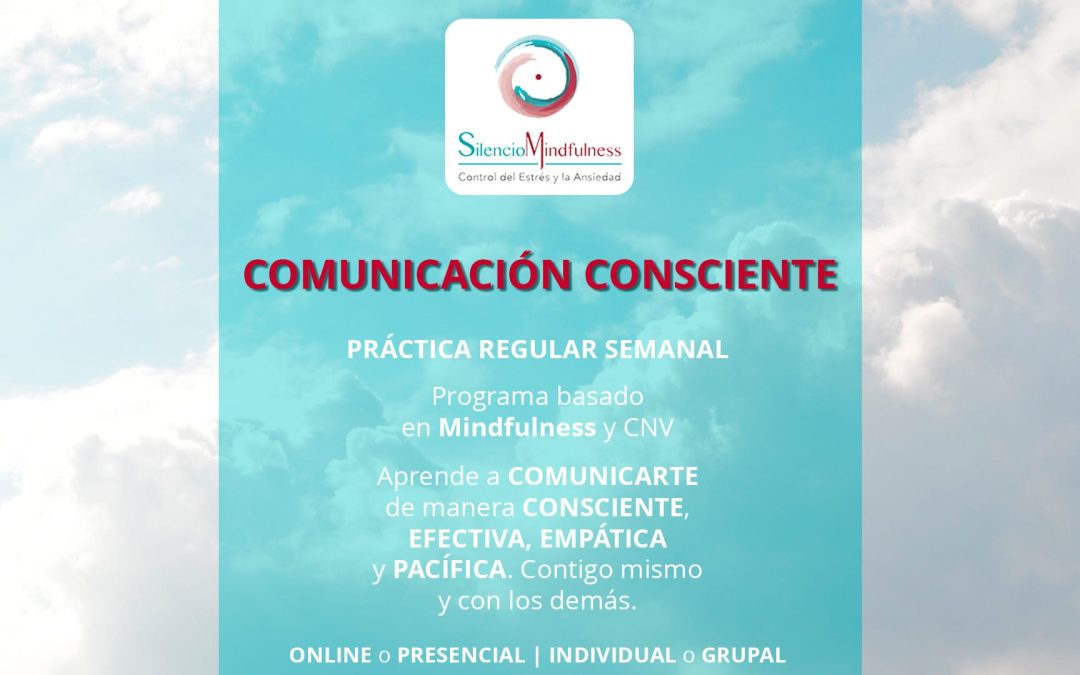 Comunicación consciente mindfulness soria
